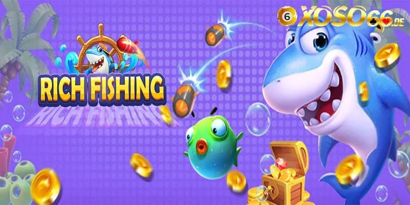 Tìm hiểu về siêu phẩm Rich Fishing – Game có cốt truyện hay